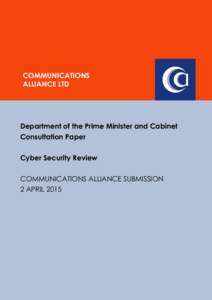 COMMUNICATIONS ALLIANCE LTD  Department of the Prime Minister and Cabinet Consultation Paper