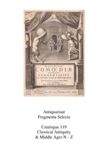 Antiquariaat Fragmenta Selecta Catalogue 119 Classical Antiquity & Middle Ages N - Z
