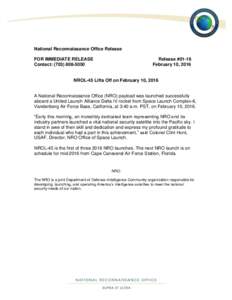 National Reconnaissance Office Release FOR IMMEDIATE RELEASE Contact: (Release #01-16 February 10, 2016