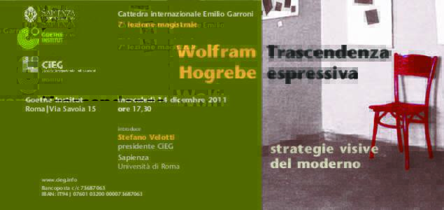 Cattedra internazionale Emilio Garroni 7ª lezione magistrale Wolfram Trascendenza Hogrebe espressiva Goethe Institut