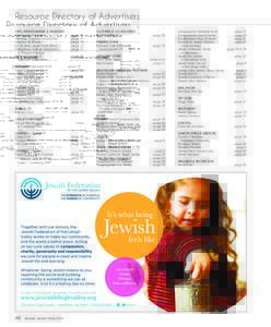 Resource Directory of Advertisers ARTS, ENTERTAINMENT, & MUSEUMS Allentown Art Museum Allentown Symphony Association	 America On Wheels 	 Kol Ha Emek, Jewish Music Radio