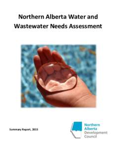 Smmary Report:  Northern Alberta Water and WasteWater Needs Assessment Survey