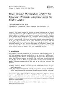Review of Political Economy, Volume 16, Number 3, 291–307, July 2004 Does Income Distribution Matter for Effective Demand? Evidence from the United States