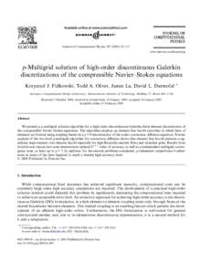 Journal of Computational Physics[removed]–113 www.elsevier.com/locate/jcp p-Multigrid solution of high-order discontinuous Galerkin discretizations of the compressible Navier–Stokes equations Krzysztof J. Fidkow
