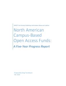 North American Campus-Based Open Access Funds: