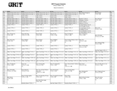 GRIT Program Schedule Listings in Eastern Time Week OfGrit