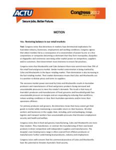 Microsoft Word - Retail Market Motion with NUW TWU and ACTU amendments Congress 2012.docx