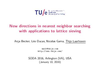New directions in nearest neighbor searching  with applications to lattice sieving-0.1cm