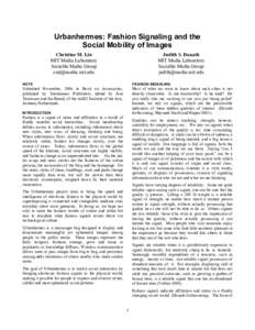 Urbanhermes: Fashion Signaling and the Social Mobility of Images Christine M. Liu MIT Media Laboratory Sociable Media Group 