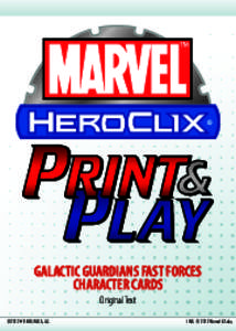 GALACTIC GUARDIANS FAST FORCES CHARACTER CARDS Original Text ©2012 WIZKIDS/NECA, LLC.  TM & © 2012 Marvel & Subs.