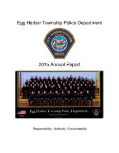Egg Harbor Township Police DepartmentAnnual Report Responsibility, Authority, Accountability
