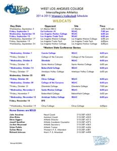 WEST LOS ANGELES COLLEGE Intercollegiate Athletics[removed]Women’s Volleyball Schedule WILDCATS Day/Date