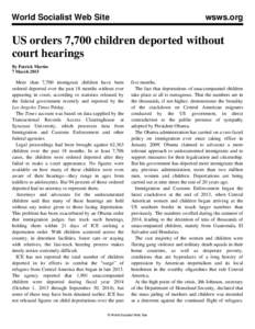World Socialist Web Site  wsws.org US orders 7,700 children deported without court hearings