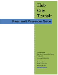 Hub City Transit Paratransit Passenger Guide  City of Hattiesburg