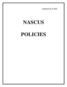 Updated June 10, 2016  NASCUS POLICIES  Introduction