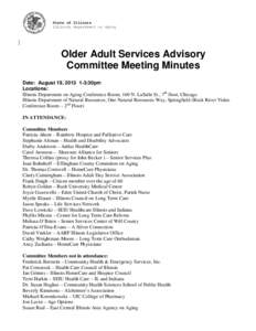 State of Illinois Illinois Department on Aging Older Adult Services Advisory Committee Meeting Minutes Date: August 19, [removed]:30pm