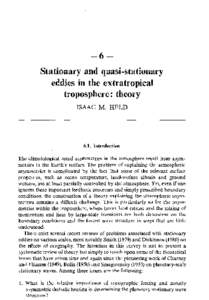 -6Stationary and quasi-stationary eddies in the extratropical troposphere: theory ISAAC M. HELDIntroduction