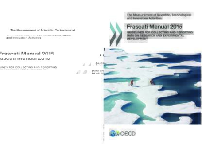 Frascati Manual 2015: Guidelines for Collecting and Reporting Data on Research and Experimental Development