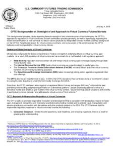CFTC Backgrounder on Oversight of and Approach to Virtual Currency Futures Markets