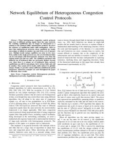1  Network Equilibrium of Heterogeneous Congestion Control Protocols Ao Tang Jiantao Wang