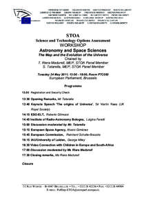 STOA Science and Technology Options Assessment WORKSHOP Astronomy and Space Sciences The Map and the Evolution of the Universe