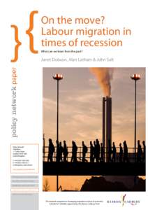 On the move? Labour migration in times of recession What can we learn from the past?  policy network paper