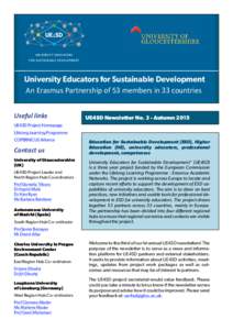 University Educators for Sustainable Development An Erasmus Partnership of 53 members in 33 countries Useful links UE4SD Newsletter No. 3 - Autumn 2015