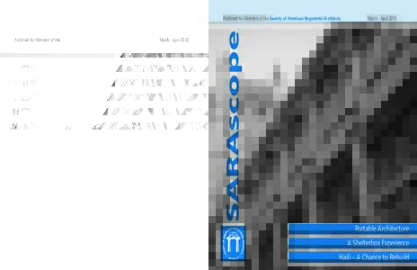 March - AprilSARAscope Published for Members of the Society of American Registered Architects