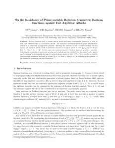 On the Resistance of Prime-variable Rotation Symmetric Boolean Functions against Fast Algebraic Attacks DU Yusong1 * , WEI Baodian2 , ZHANG Fangguo2 & ZHANG Huang2 2  1