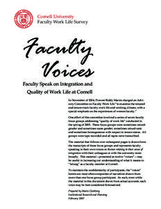 Cornell University Faculty Work Life Survey � Faculty Voices