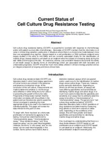 Current Status of Cell Culture Drug Resistance Testing 1 2
