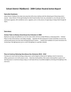    School District 70(Alberni) ‐ 2009 Carbon Neutral Action Report   