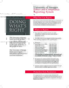 University of Georgia Ethics and Compliance Reporting System What You Can Report:  DOING