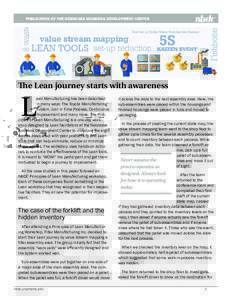 PUBLICATION OF THE NEBRASKA BUSINESS DEVELOPMENT CENTER  The Lean journey starts with awareness L