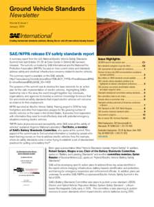 Ground Vehicle Standards Newsletter Volume II, Issue 1 January[removed]Creating harmonized standards solutions. Moving the on- and off-road vehicle industry forward.