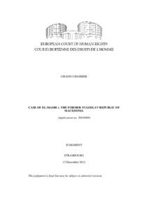 GRAND CHAMBER  CASE OF EL-MASRI v. THE FORMER YUGOSLAV REPUBLIC OF MACEDONIA (Application no[removed])
