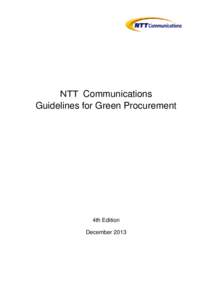 ＮＴＴ Communications Guidelines for Green Procurement 4th Edition December 2013