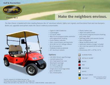 Golf & Recreation  Make the neighbors envious. Classic 48-2