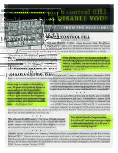 Could your birth control KILL or DISABLE YOU? RIPPED FROM THE HEADLINES BIRTH CONTROL PILL YAZ and YASMIN: 13,000+ injury lawsuits filed, DrugNews,