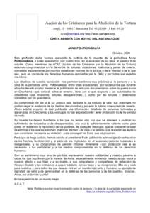 Acción de los Cristianos para la Abolición de la Tortura Anglí, 55 – 08017 Barcelona TelFax: http://acat.pangea.org CARTA ABIERTA CON MOTIVO DEL ASESINATO DE ANNA POLITKOVSKAYA
