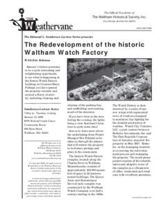 The Official Newsletter of  The Waltham Historical Society, Inc. WALTHAM, MASSACHUSETTS JANUARY 2009