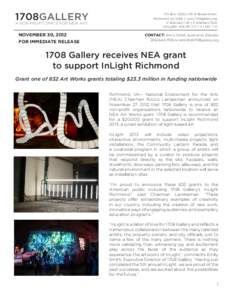 1708GALLERY A NON PROFIT SPACE FOR NEW ART NOVEMBER 30, 2012 FOR IMMEDIATE RELEASE