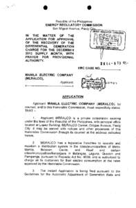 Republic of the Philippines ENERGY REGULATORY COMMISSION San Miguel Avenue, Pasig C,.i._[removed]IN THE MATTER OF THE APPLICATION FOR APPROVAL OF THE RECOVERY OF THE