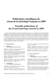 Publications scientifiques du réseau de la métrologie française en 2009 Scientific publications of the French metrology network in 2009 Dans le cadre des programmes de recherche et développement en métrologie, coord
