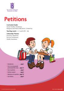Petitions Curriculum Guide: Social Studies, Numeracy, Religious and Moral Education, Citizenship Teaching Levels: 1, 2, 3 and 4 (P4 - S6) Citizenship Themes: