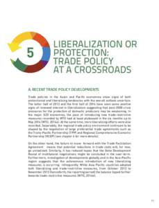 5  LIBERALIZATION OR PROTECTION: TRADE POLICY AT A CROSSROADS