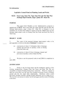 CB[removed]For information Legislative Council Panel on Planning, Lands and Works 92CD – Yuen Long, Kam Tin, Ngau Tam Mei and Tin Shui Wai drainage improvements, stage 1, phase 2B – Kam Tin
