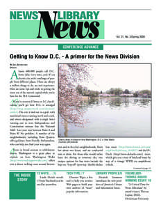 Vol. 31, No. 3/Spring[removed]CONFERENCE ADVANCE Getting to Know D.C. - A primer for the News Division BY JILL KONIECZKO
