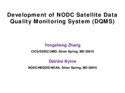 National Oceanographic Data Center / Spaceflight / Spacecraft / National Oceanic and Atmospheric Administration / NetCDF / National Geophysical Data Center / OPeNDAP / Ocean Surface Topography Mission / Database / Environmental data / Statistics / Computer file formats