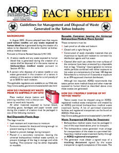 FACT SHEET Guidelines for Management and Disposal of Waste Generated in the Tattoo Industry